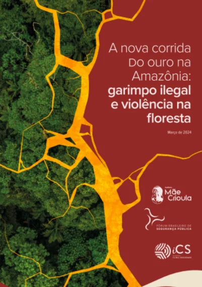 a nova corrida do ouro na amazônia